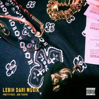 Lebih Dari Musik by Pretty Rico