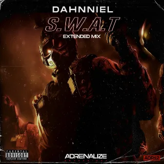 S.W.A.T. (Extended Mix) by Dahnniel