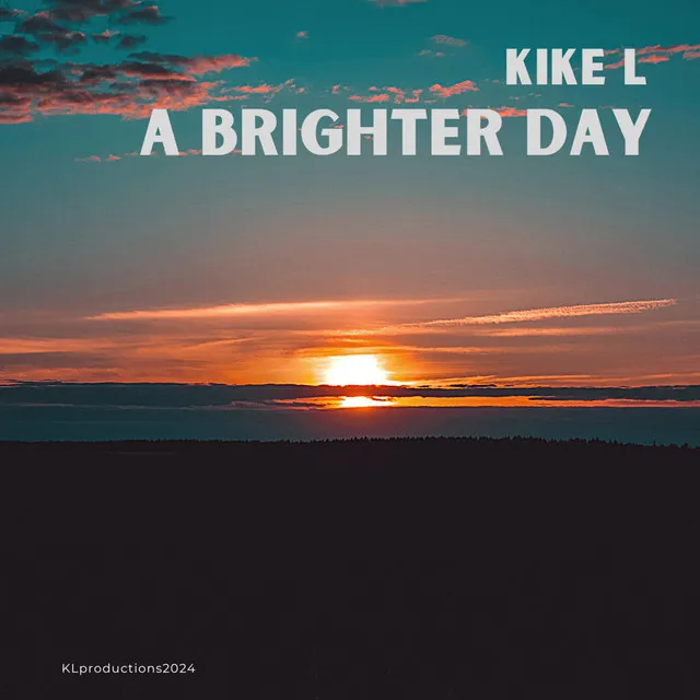 A Brighter Day