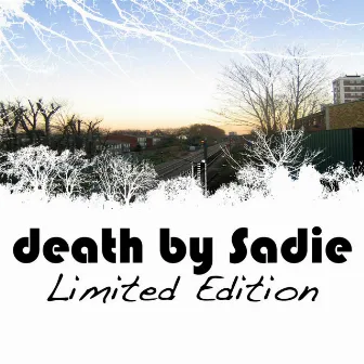 Limited Edition - Single by Death By Sadie