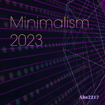 Minimalism 2023 (Radio Edit) by Abs2217