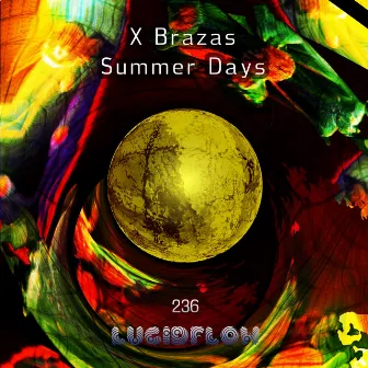 Summer Days by X Brazas