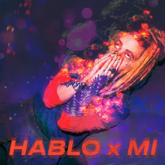 HABLO x MI by GOLLO