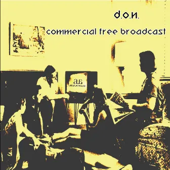 Commercial Free Broadcast by d.o.n.