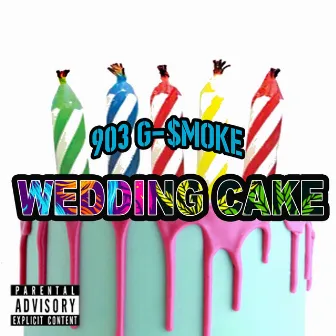 Wedding Cake by 903 G$moke