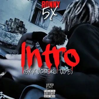 Intro by Ronny5x