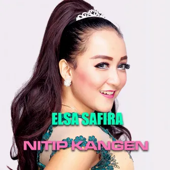 Nitip Kangen by Elsa Safira