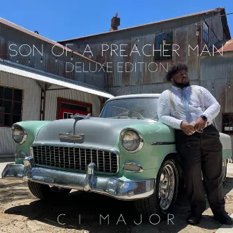 Son of A Preacher Man: The Deluxe Edition by C1 Major