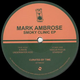 Smoky Clinic EP by Mark Ambrose