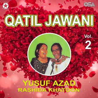 Qatil Jawani, Vol. 2 by Rashida Khatoon