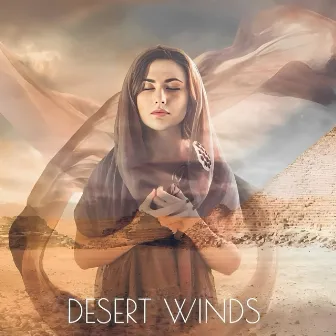 Desert Winds by Megi Angelova