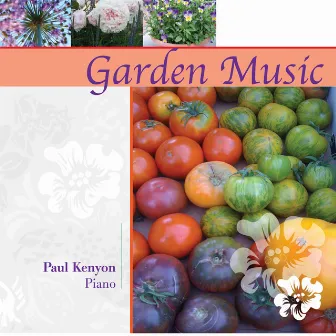 Garden Music by Paul Kenyon