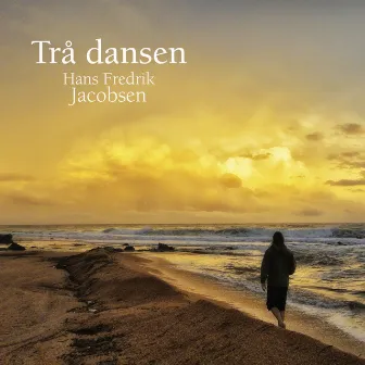 Trå Dansen by Hans Fredrik Jacobsen