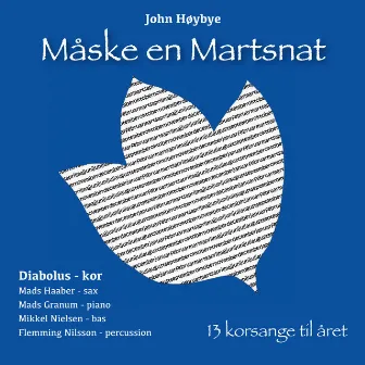 Måske en Martsnat by John Høybye