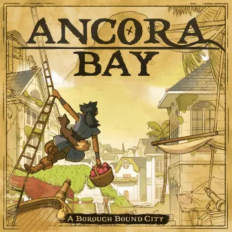 Ancora Bay by Borough Bound