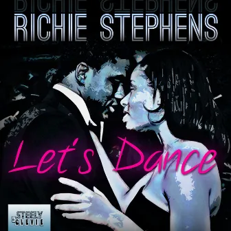 Let's Dance by Richie Stephens