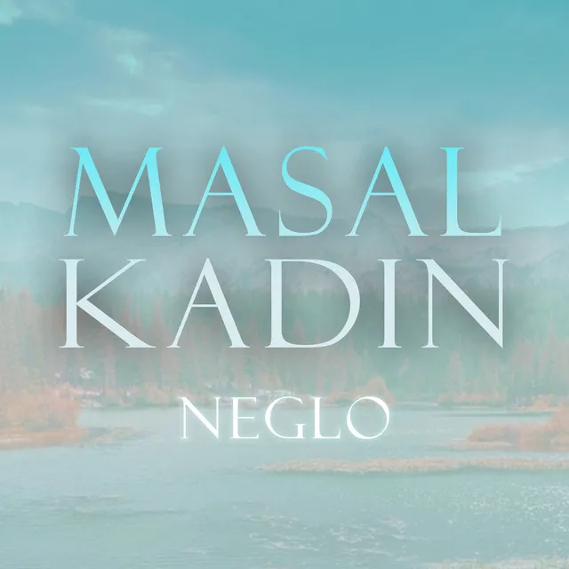 Masal Kadın