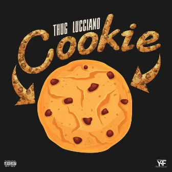 Cookie by Thug Lucciano