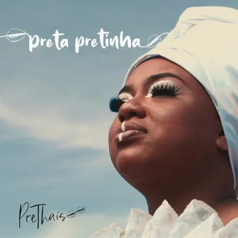 Preta Pretinha by Prethais