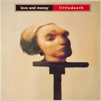 Littledeath by Love & Money