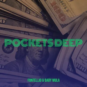 Pockets Deep by Baby Mula