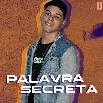 Palavra Secreta by Bru22