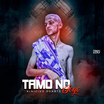 Tamo no Jogo by Vinicius Duarte