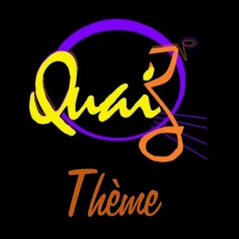 QUAI'Z Thème by QUAI'Z