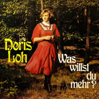 Was willst du mehr? by Doris Loh