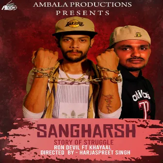 Sangharsh by Ron Devil