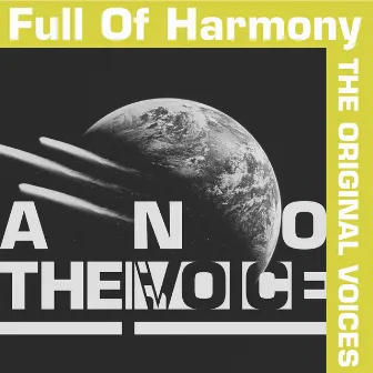 Full Of Harmony THE ORIGINAL VOICES by Full Of Harmony