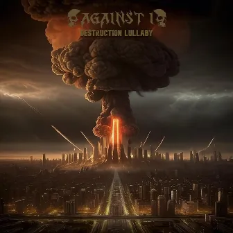 Destruction Lullaby by Against I