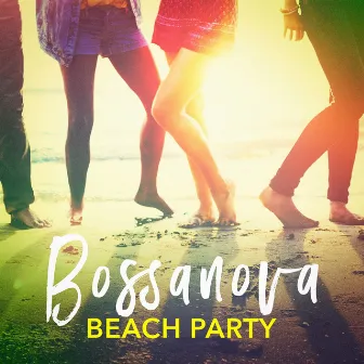 Bossanova Beach Party by Bossanova