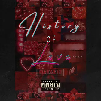 History of Love by NAKAZIN