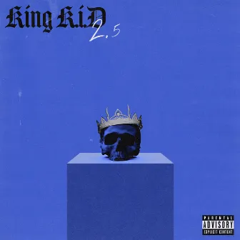 King K.i.D 2.5 by King K.I.D