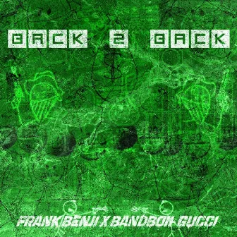 Back 2 Back by Frank Benji