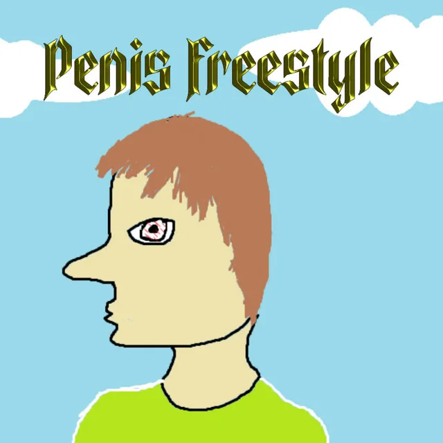 Penis - Freestyle