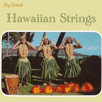 Hawaiian Strings by Roy Smeck