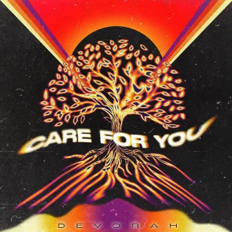 Care for you by Devorah