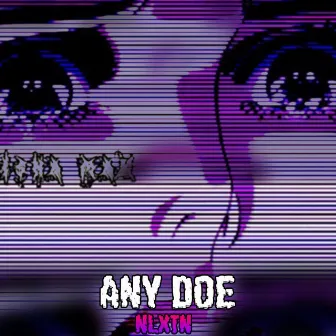 Any Doe by NLXTN