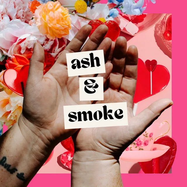 Ash & Smoke