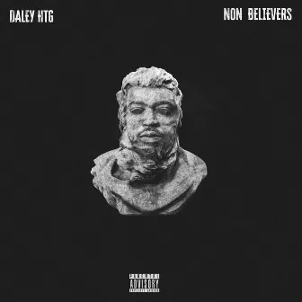 Non Believer by Daley HTG