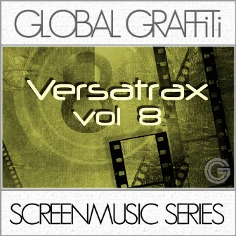 Screenmusic Series - Versitrax, Vol. 8 by Leon Ayers Jr.