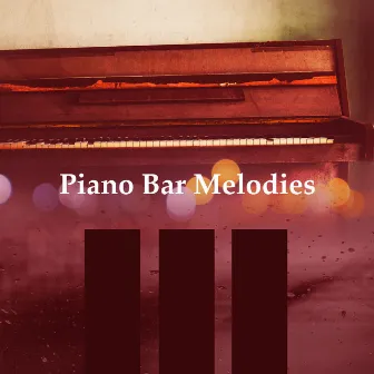 Piano Bar Melodies by Jazz Piano Bar