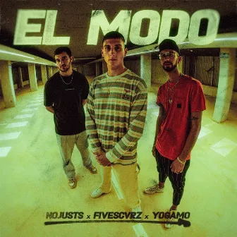 El modo by fivescvrz