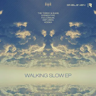 Walking Slow EP by FullCasual