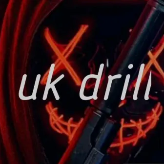 UK DRILL by A Music