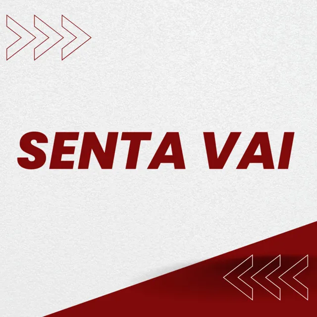 Senta Vai