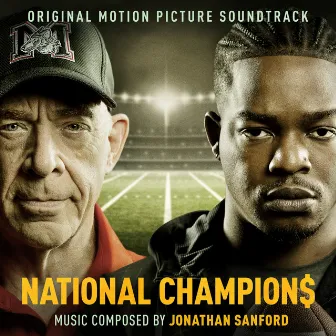 National Champions (Original Motion Picture Soundtrack) by Jonathan Sanford