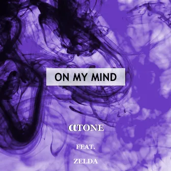 On My Mind by Atone